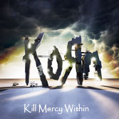 Korn - Kill Mercy Within