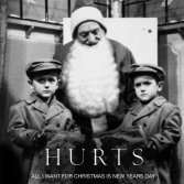 Hurts - All I Want For Cristmas