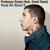 Professor Green (feat. Emeli Sand) - Read All About It