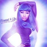 Nicki Minaj feat. Drake - Moment 4 Life