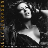 Kelly Clarkson – Stronger (What Doesn't Kill You)