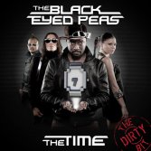 The Black Eyed Peas - The Time (The Dirty Bit)