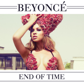 Beyonce - End Of Time