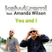 Kalwi & Remi feat. Amanda Wilson - You & I (DJ Kuba & Neitan )