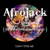 Afrojack ft. Shermanology - Can'T Stop Me