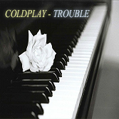 Сoldplay - Trouble
