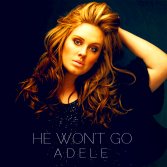 Adele - He Wont Go