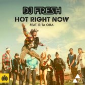 DJ Fresh feat. Rita Ora - Hot Right Now (Extended mix)